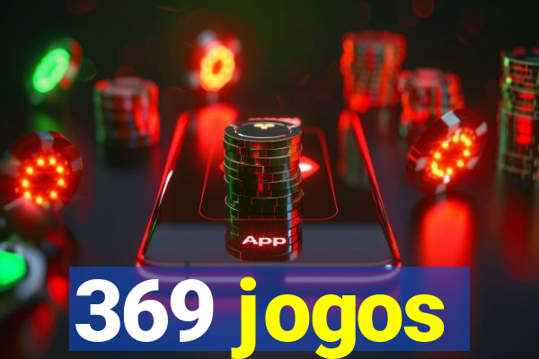 369 jogos